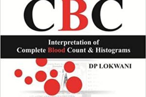 DP Lokwani - The ABC of CBC_ Interpretation of Complete Blood Count and Histograms